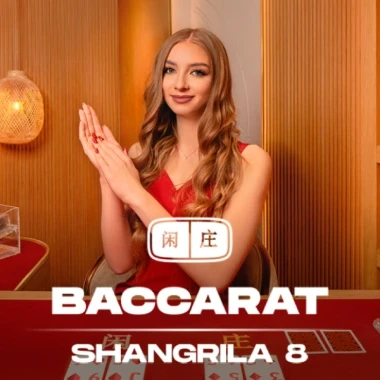 ShangrilaBaccarat8